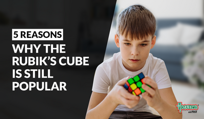 5 Reasons Why the Rubik's Cube is Still Popular