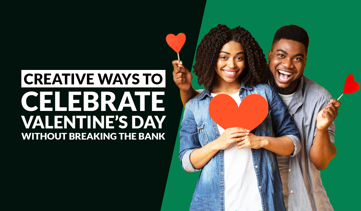Creative Ways to Celebrate Valentine's Day Without Breaking the Bank