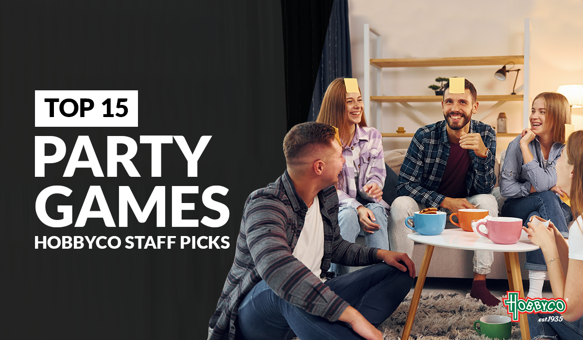 Top 15 Party Games | Hobbyco Staff Picks