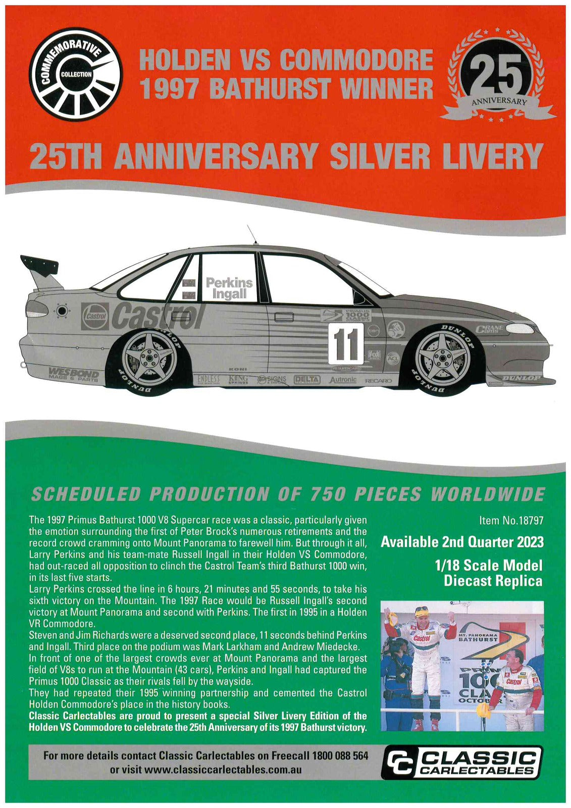 1/18 Holden vs Commodore 1997 Bathurst Winner 25th Anniversary Silver Livery