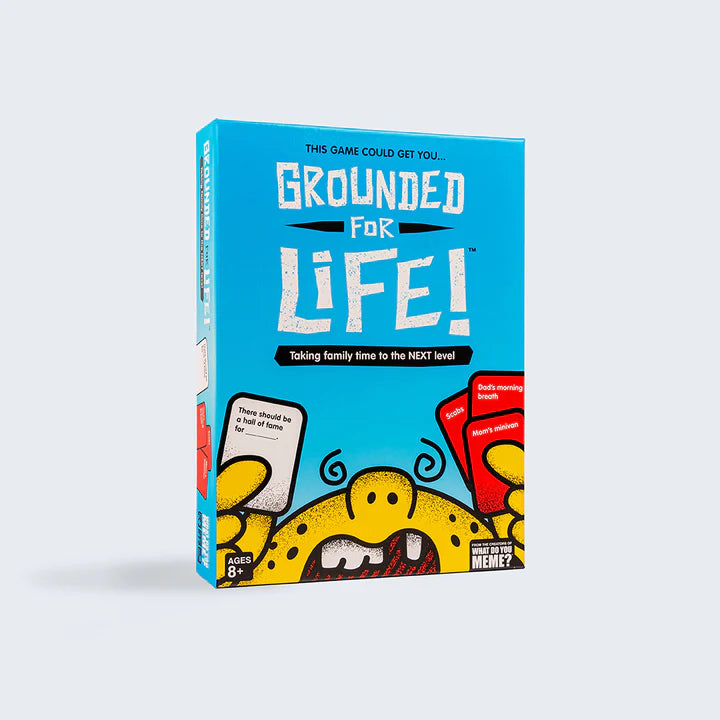 Grounded For Life