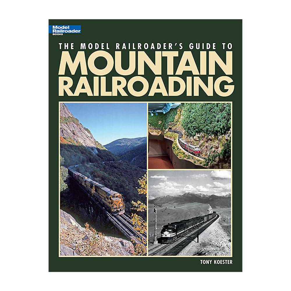 Kalmbach - Model R/roader Guide To Mountain R/Road